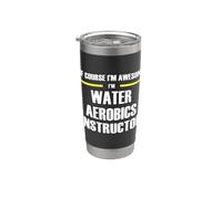 The Original Awesome Water Aerobics Instructor Stainless Steel Insulated Tumbler