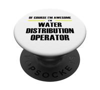 The Original Awesome Water Distribution Operator PopSockets Adhesive PopGrip