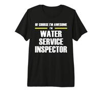 The Original Awesome Water Service Inspector Premium T-Shirt