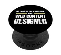 The Original Awesome Web Content Designer PopSockets Adhesive PopGrip
