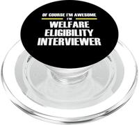 The Original Awesome Welfare Eligibility Interviewer PopSockets PopGrip for MagSafe