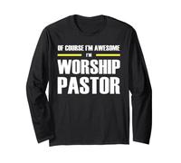 The Original Awesome Worship Pastor Long Sleeve T-Shirt