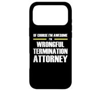 The Original Awesome Wrongful Termination Attorney Case for iPhone 17 Pro Max