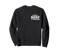 The Original BERF of Chicagoland - Funny Print Mistake Typo Sweatshirt