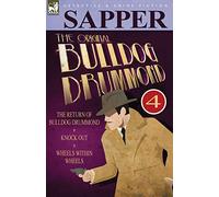 The Original Bulldog Drummond: 4-The Return of Bulldog Drummond, Knock