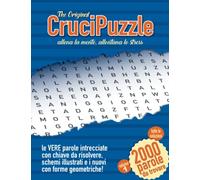 The Original Crucipuzzle, Parole Intrecciate per allenare la Mente e allontanare lo Stress: Parole Intrecciate con Chiave da risolvere, Crucipuzzle per Adulti, Caratteri Grandi, Passatempi e Giochi