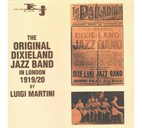 The Original Dixieland Jazz Band In London, 1919-1920