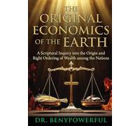 THE ORIGINAL ECONOMICS OF THE EARTH
