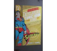 The Original Encyclopedia of Comic Book Heroes 3: Superman
