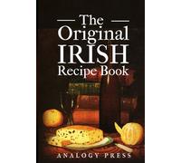 The Original Irish Recipe Book