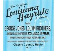 The Original Louisiana Hayride Archives Vol. 2