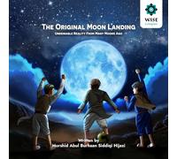 The Original Moon Landing: Undeniable Reality From Many Moons Ago
