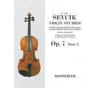 The Original Sevcik Violin Studies Op. 7 Part 2: Studies Preparatory to the Shake & Development in Double-Stopping