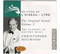 The Original Sound Volume 2 - Christopher Hogwood