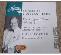 The Original Sound Volume 2 - Christopher Hogwood By Hogwood ,Academy of Ancient Music (1994-02-15)
