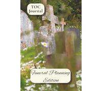 The Original TOC Journal: Funeral Edition | 6x9 inches, 100 pages | Gift for Losing a Loved One, Funeral Planning, Estate Planning, Death Doula