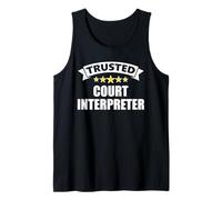 The Original Trusted Court Interpreter Tank Top