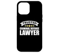 The Original Trusted Criminal Defense Lawyer Case for iPhone 12 Pro Max