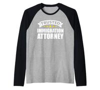 The Original Trusted Immigration Attorney Raglan Baseball Tee