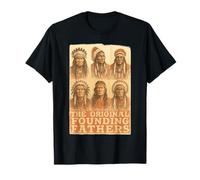 The Original Vintage Founding Fathers Native American Indian T-Shirt