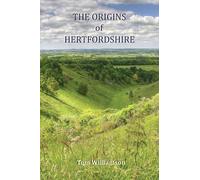 The Origins of Hertfordshire