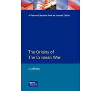The Origins of the Crimean War (Origins Of Modern Wars)