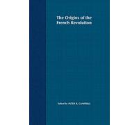 The Origins of the French Revolution: 3 (Problems in Focus)