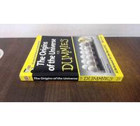 The Origins of the Universe for Dummies