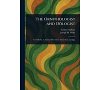 The Ornithologist and Oölogist