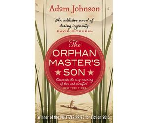 The Orphan Master's Son by Johnson, Adam (February 14, 2013) Paperback