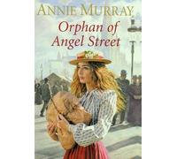 The Orphan of Angel Street
