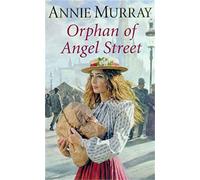 The Orphan of Angel Street