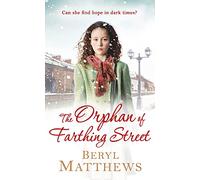 The Orphan of Farthing Street