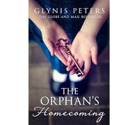 The Orphan’s Homecoming: Experience the heart-wrenching tale of love and loss with this gripping historical novel: Book 3 (The Red Cross Orphans)