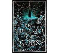The Orphanage of Gods