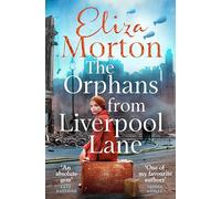 The Orphans from Liverpool Lane: (Liverpool Orphans Trilogy)