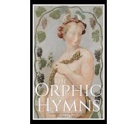 The Orphic Hymns