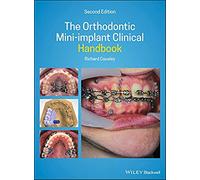The Orthodontic Mini-implant Clinical Handbook