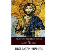 The Orthodox Eastern Church