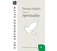 The Orthodox Faith Vol. 4 (The Orthodox Faith, 4)