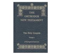 The Orthodox New Testament: The Holy Gospels