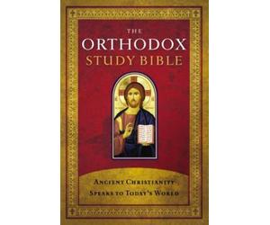 The Orthodox Study Bible by St. Athanasius Orthodox Academy