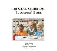 The Orton Gillingham Educators' Guide (Black and White Version)