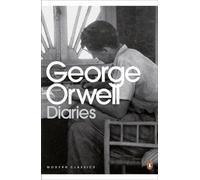 The Orwell Diaries: (Penguin Modern Classics)