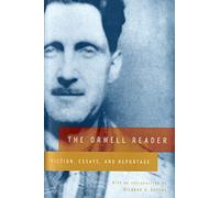 The Orwell Reader: Fiction, Essays, and Reportage