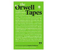 The Orwell Tapes