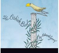 The Osbick Bird by Edward Gorey (2012-09-10)
