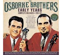 The Osborne Brothers - Early Years - Complete Releases 1951-62 (2CD)