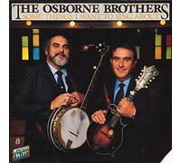 The Osborne Brothers - some things i want to sing about (SUGAR HILL 3740 LP)