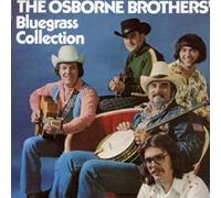 The Osbourne Brothers - Bluegrass Collection